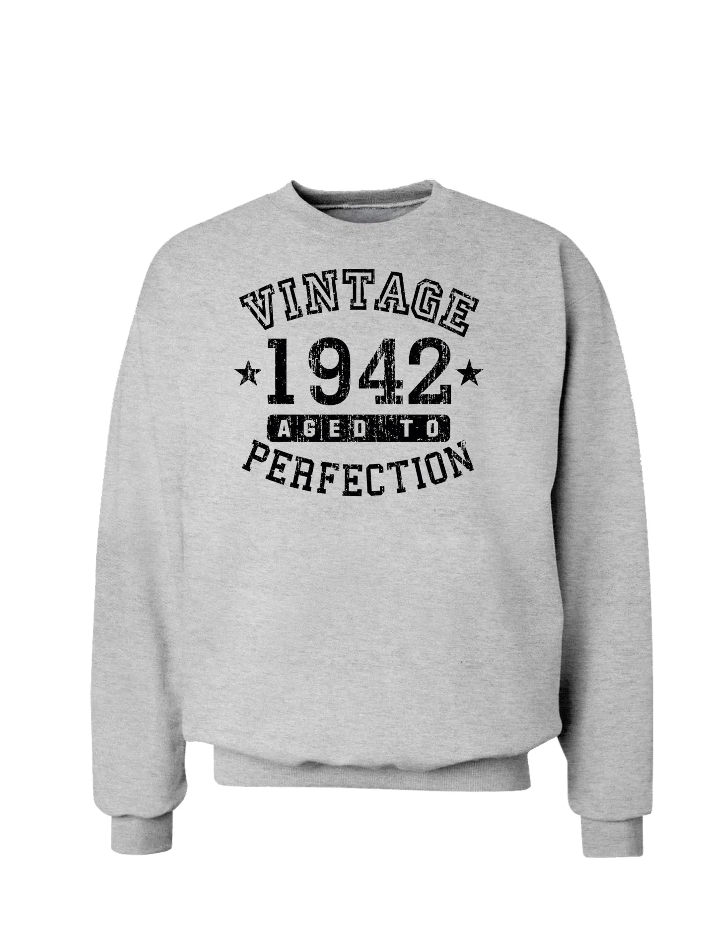 1942 - Vintage Birth Year Sweatshirt Brand